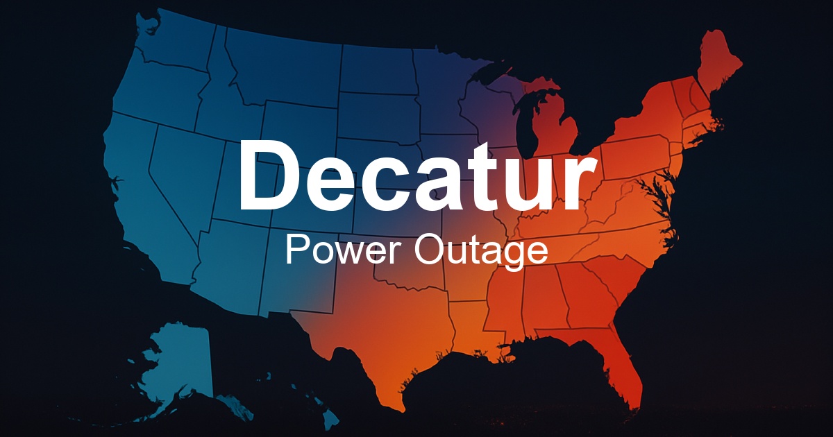 Decatur Power Outages - Live Outage Map & Current Status