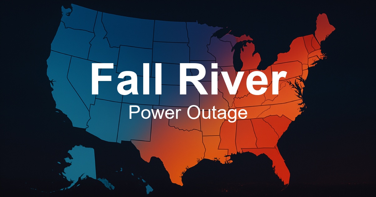 Fall River Power Outages - Live Outage Map & Current Status