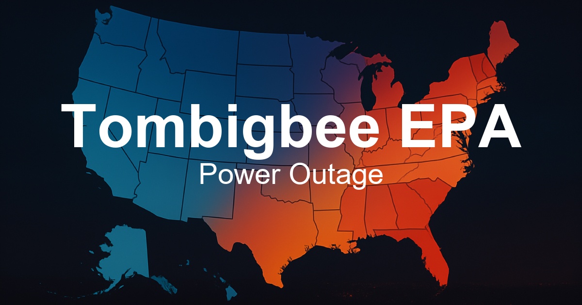 Tombigbee EPA Power Outages Live - Tombigbee Epa 